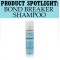 Bond Breaker Shampoo 10 oz (300 ml)